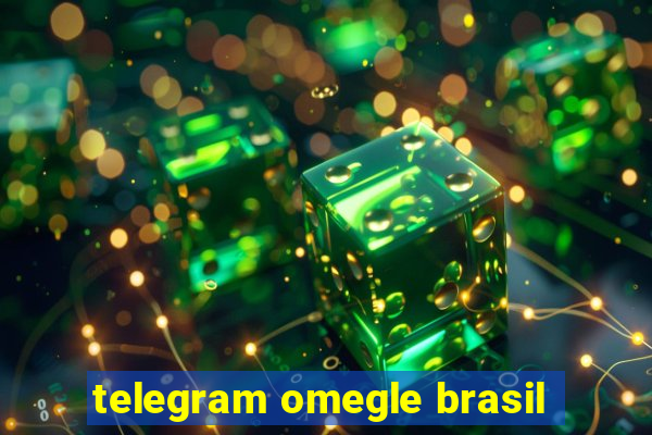 telegram omegle brasil